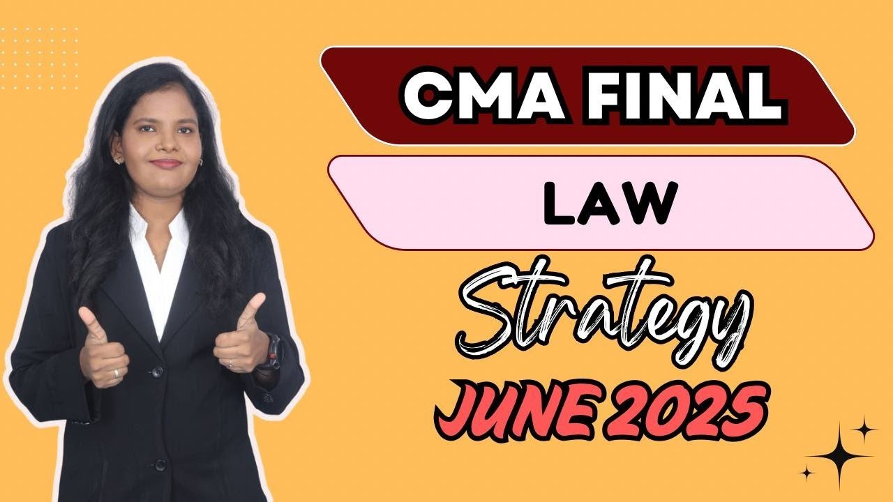 CMA FINAL LAW STRATEGY FOR JUNE 2025 IN TAMIL #cma #tamil #cmafinalclasses