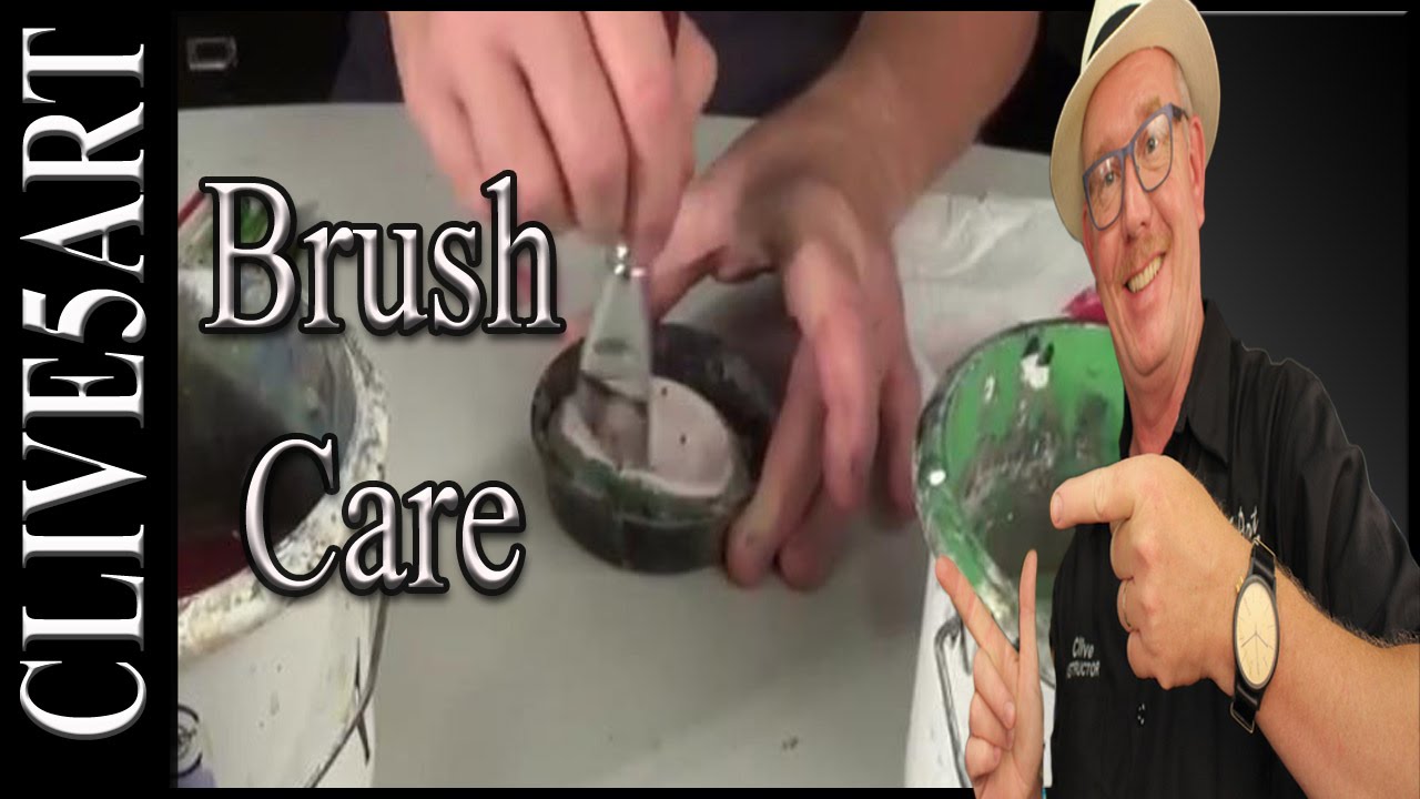 Brush Care, Acrylic painting for beginners, #clive5art