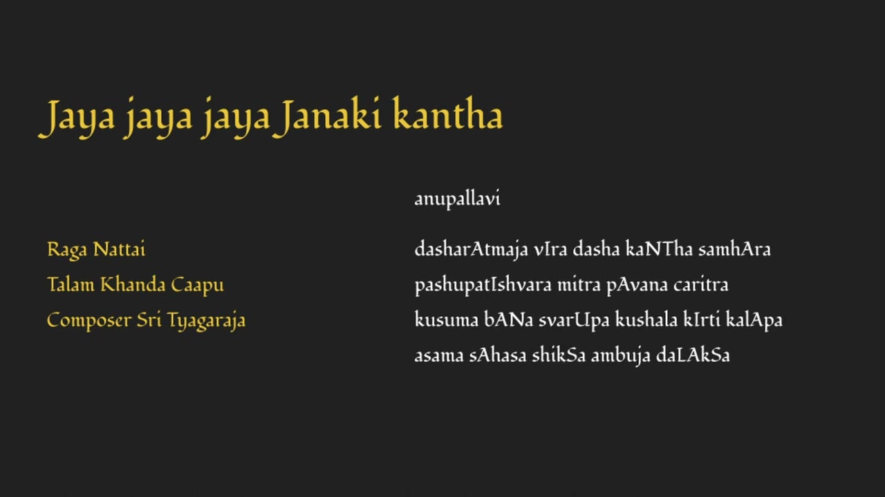 Jaya Jaya Jaya Janaki Kantha - Nattai - Khanda Chaapu