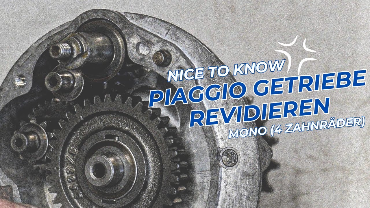 Piaggio Mono Getriebe Revision (4 Zahnräder)