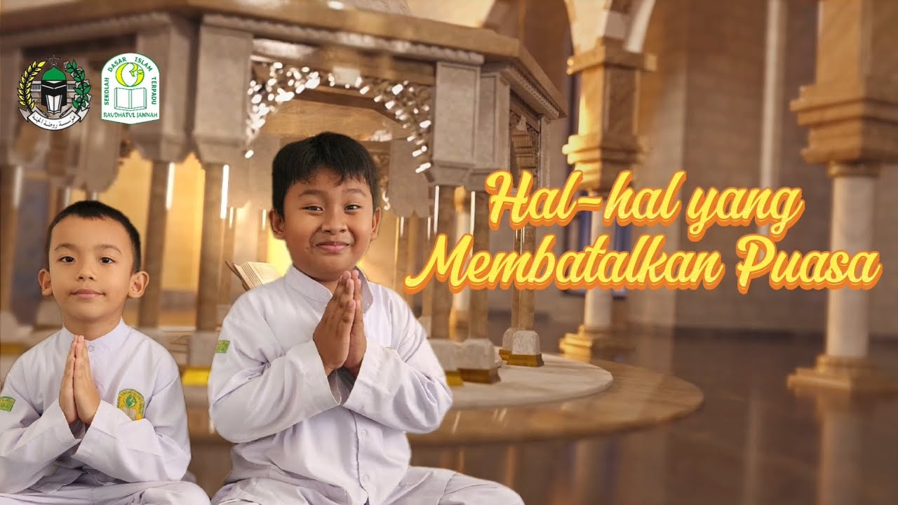 Cahaya Ramadhan 1447H || Ramadhan Hari Ke - 19 || Hal-hal yang Membatalkan Puasa - Athar dan Arshaka