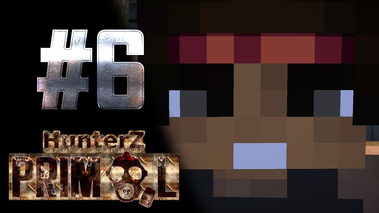 HunterZ Primal | Ep'6 : 