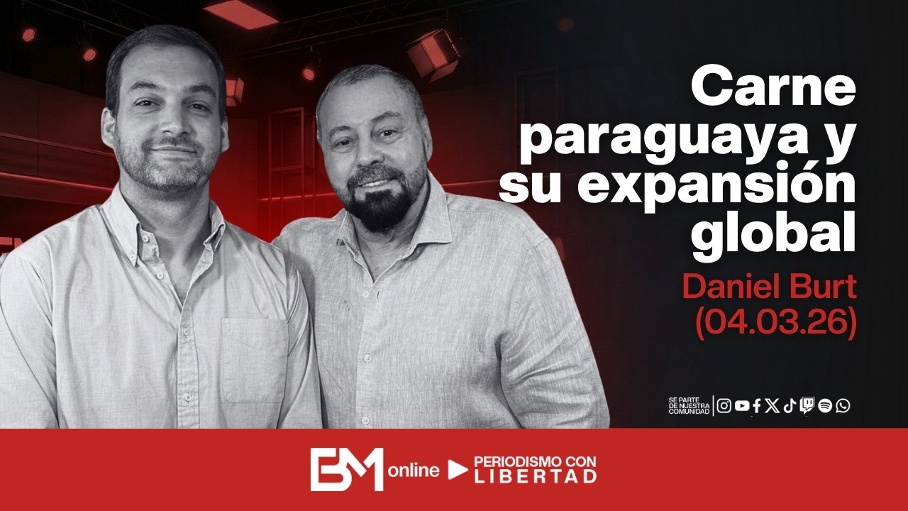Carne paraguaya y su expansión global – Daniel Burt (04.03.26)