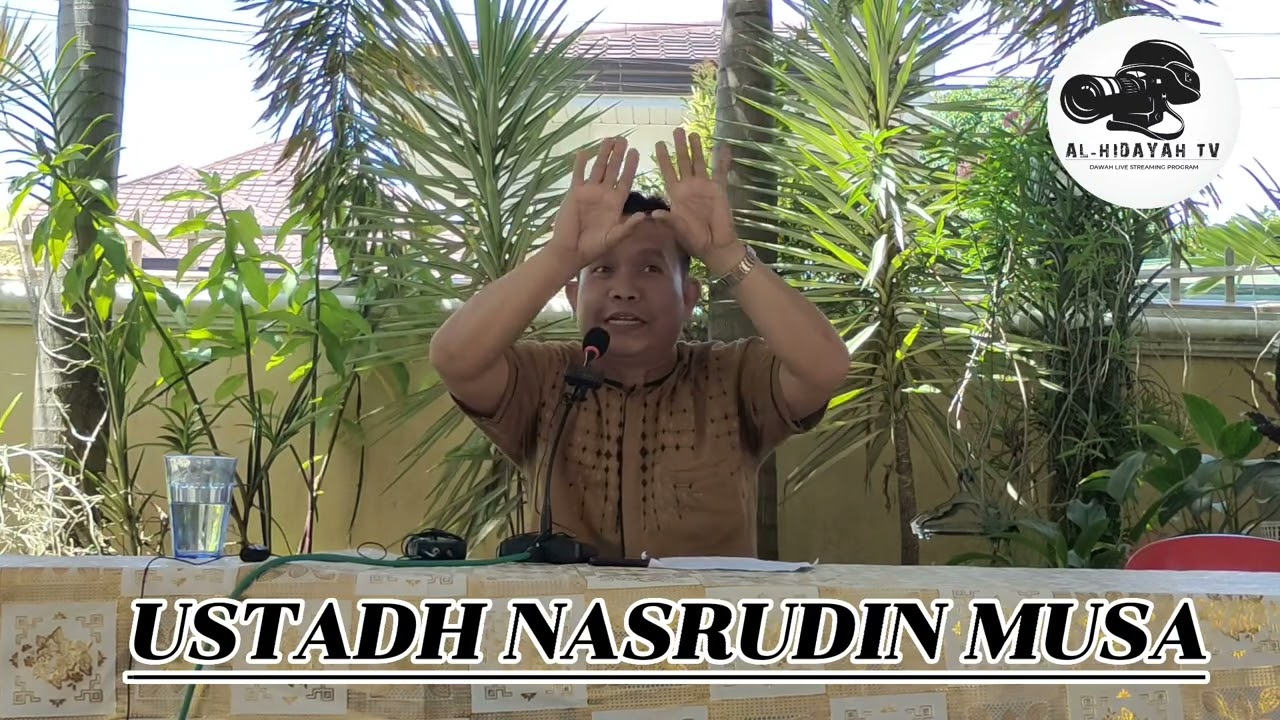 Mga tanda nu mawag a kinapatay- Ustadh Nasrudin Musa(AL-HIDAYAH TV)