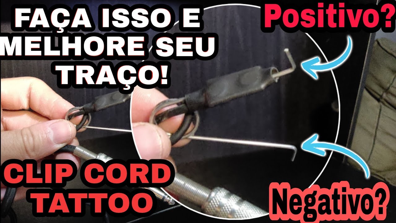 Descobrindo o positivo e o negativo do clip cord!(tattoo)