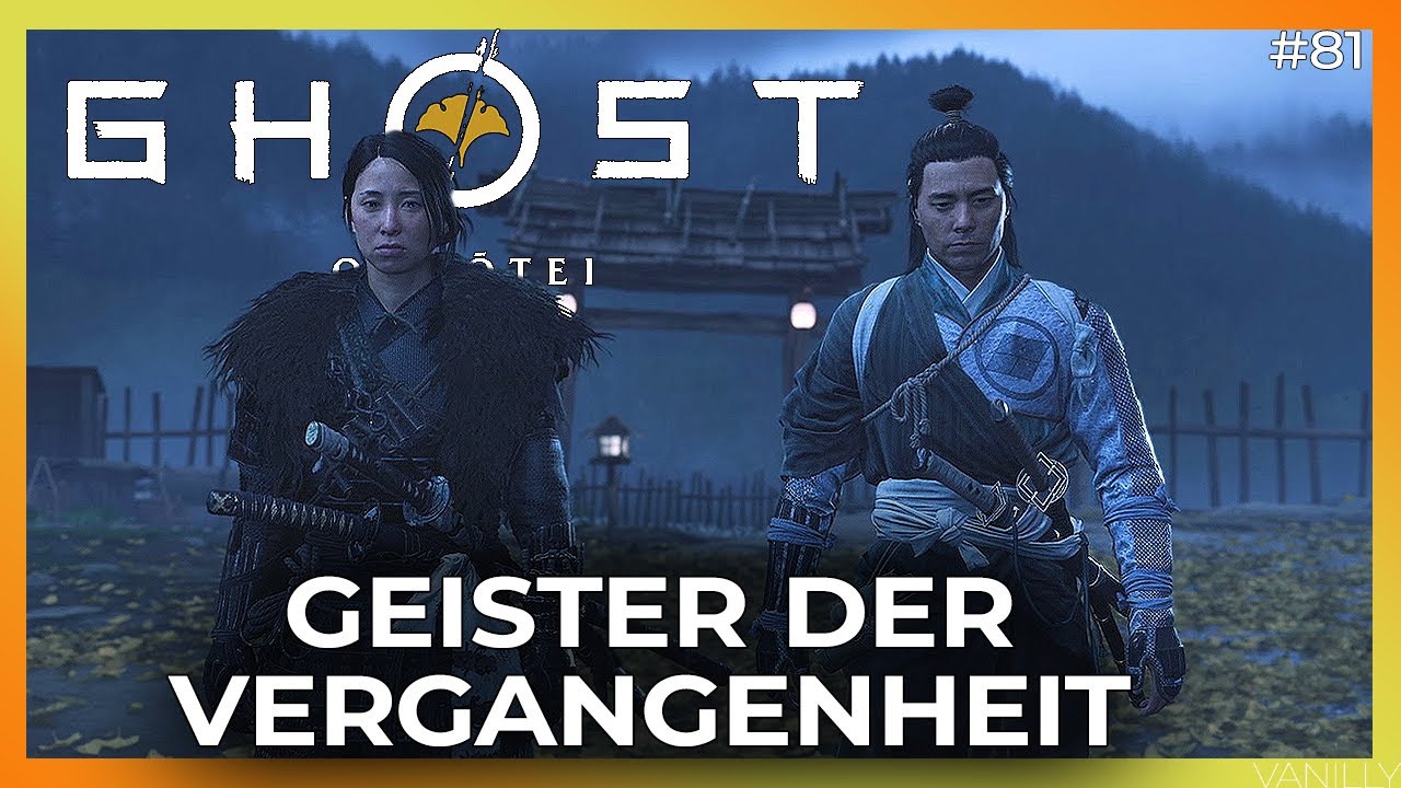 Geister der Vergangenheit - GHOST OF YŌTEI #81 || Vanilly Lets Play • Gameplay Deutsch