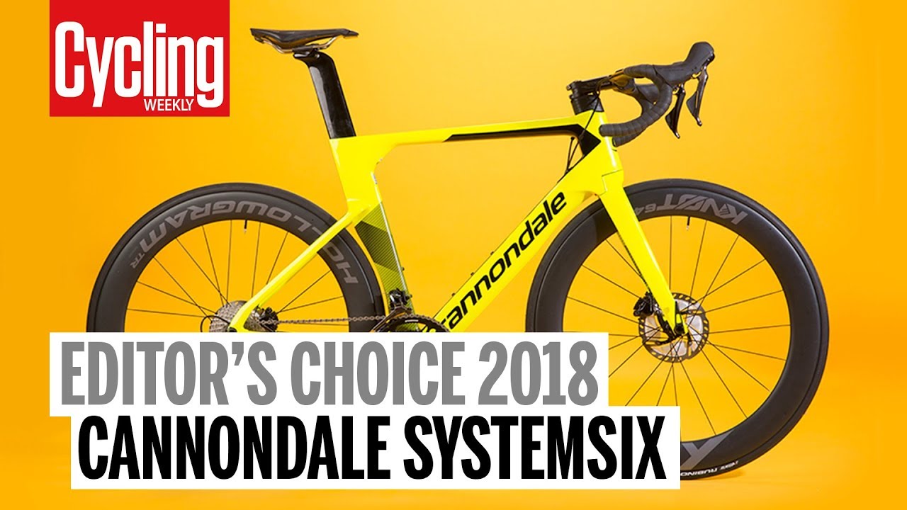 Cannondale SystemSix | Editor's Choice 2018 | Cycling Weekly