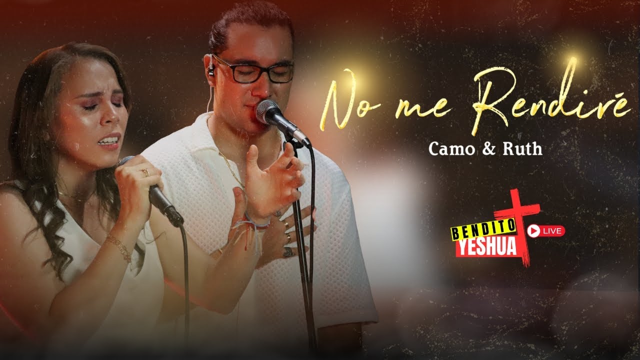 No Me Rendiré + Una Nueva Temporada -Camo & Ruth