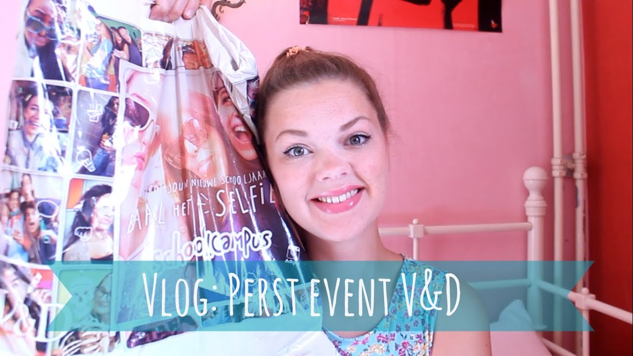 Vlog! *shoppen, persevent, V&D, #selfiedeoclip, goodiebag*