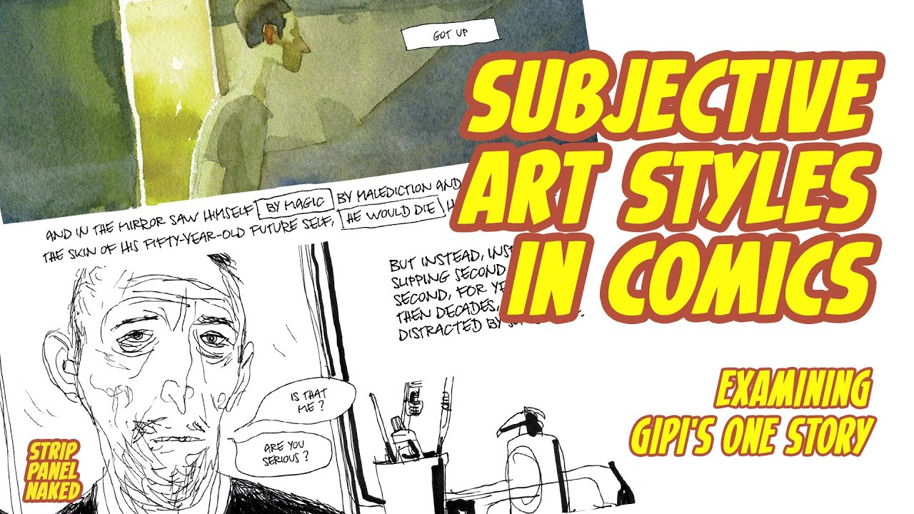 Subjective Art Styles in Comics | Gipi | Strip Panel Naked