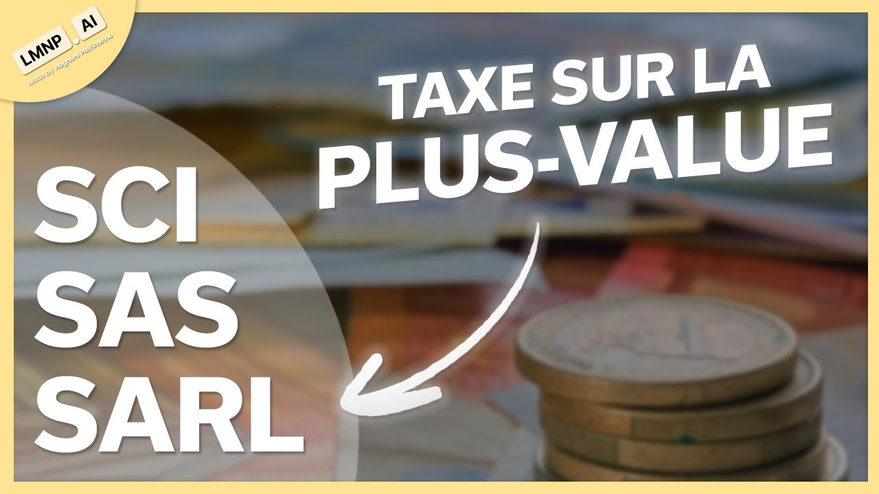 Comment sont TAX&Eacute;ES les PLUS-VALUES immobili&egrave;res en SCI, SAS, SARL &agrave; l'IS ?