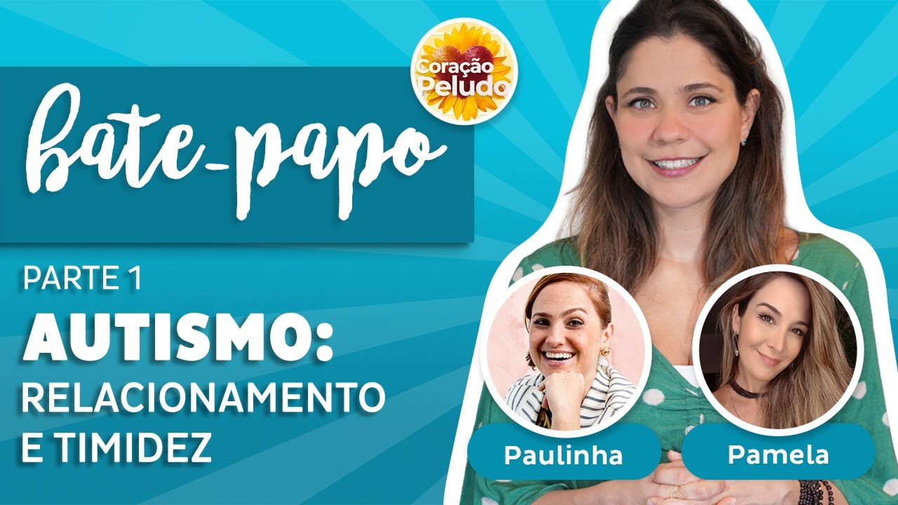 Autismo: relacionamento e timidez