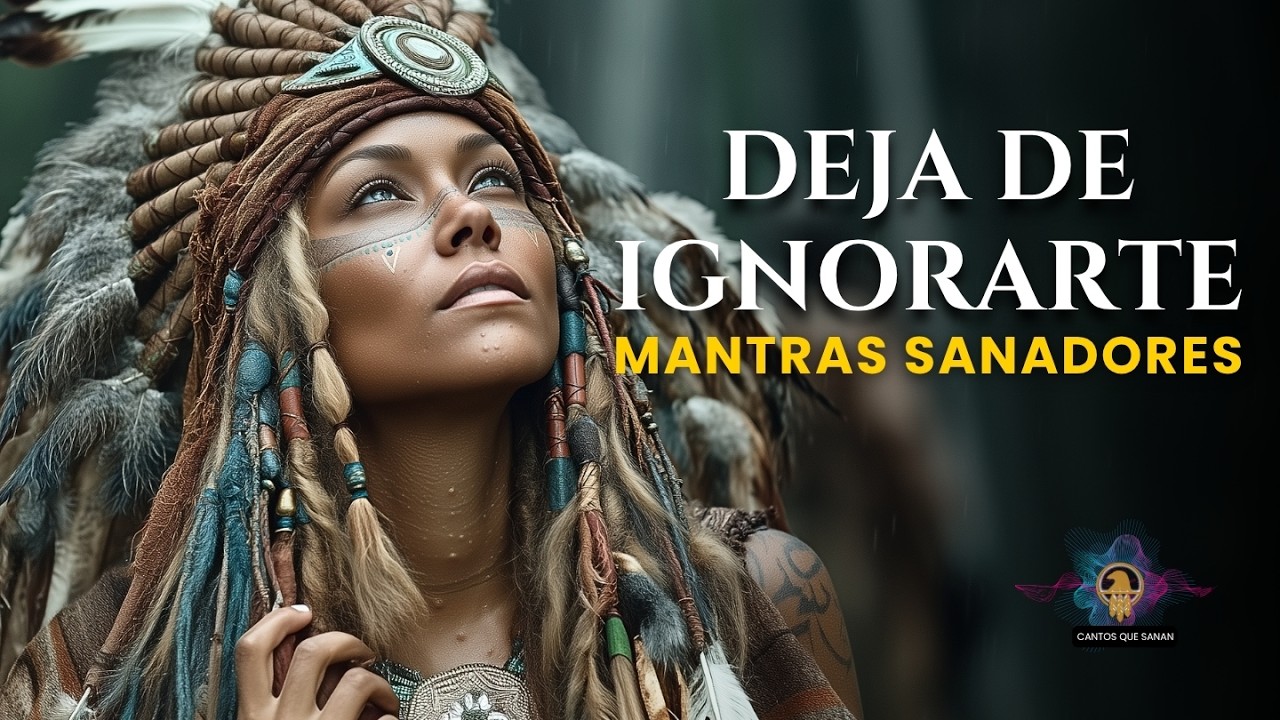 Deja de Ignorarte | 7 Cantos Espirituales de Reconexi&oacute;n y Fuerza Interior