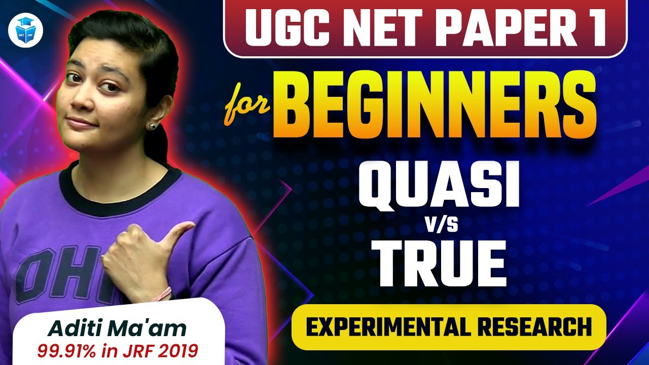 Experimental Research | UGC NET Paper 1 Research Aptitude by Aditi Mam | UGCNET 2024