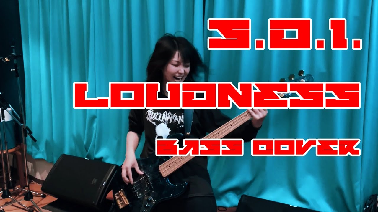 【Bass Cover.】 S.D.I. / LOUDNESS