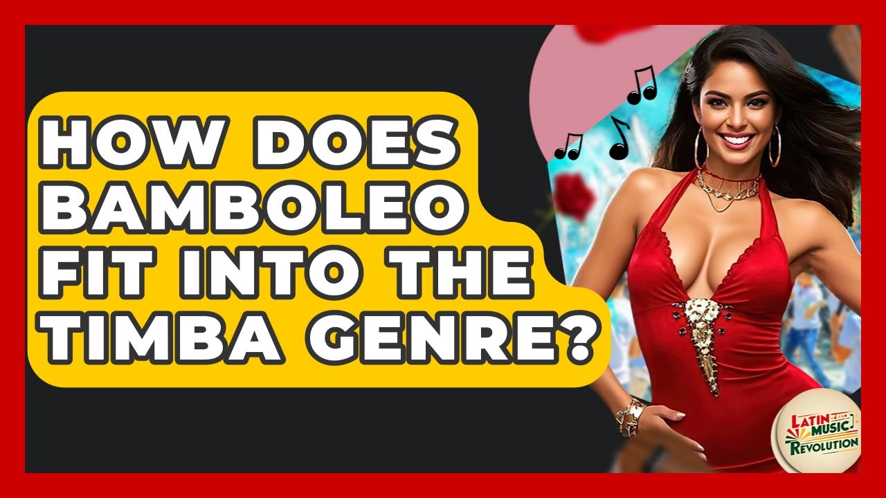How Does Bamboleo Fit Into The Timba Genre? - Latin Music Revolution