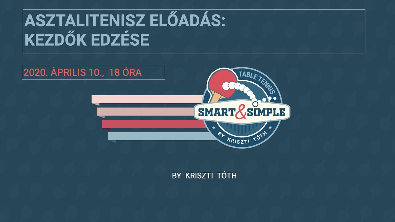 3. Asztalitenisz előadás KEZDŐK EDZÉSE