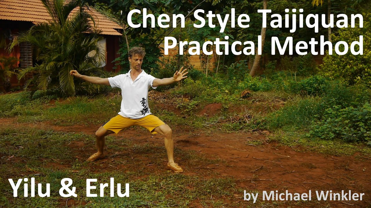 Yilu & Erlu - Chen Style Taijiquan Practical Method - Auroville, India