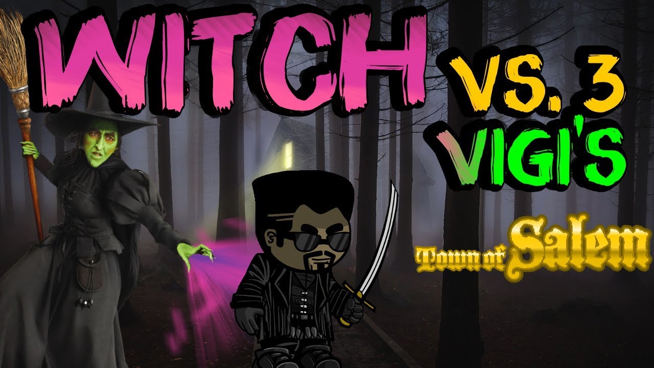 WITCH VS 3 VIGI | Town of Salem Ranked Witch Game
