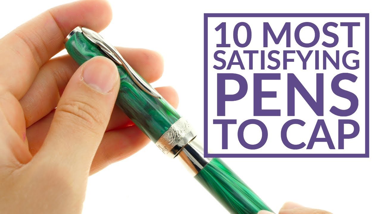 10 Most Satisfying Pens to Cap (ASMR)