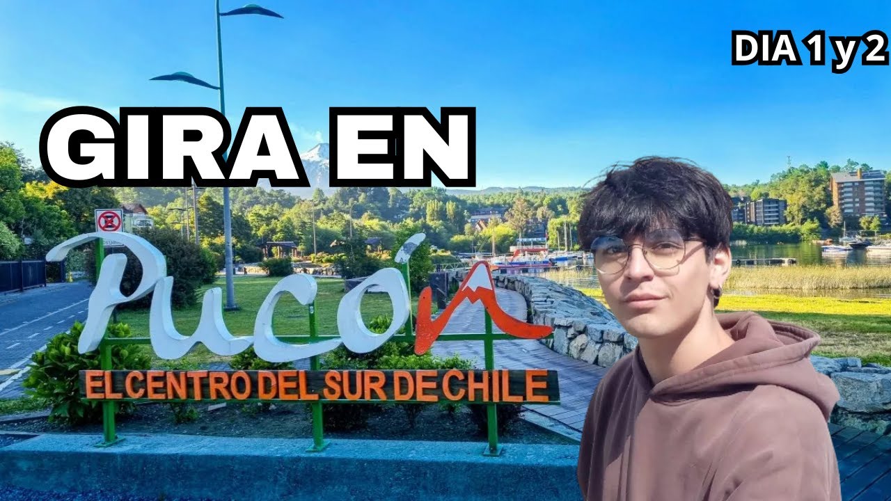 ME FUI DE GIRA A PUCON POR 7 DIAS (DIA 1 y 2)