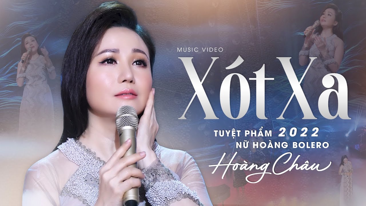 Tuyệt Phẩm 2022 Nữ Ho&agrave;ng Bolero Ho&agrave;ng Ch&acirc;u | X&oacute;t Xa (T&ocirc; Thanh T&ugrave;ng)