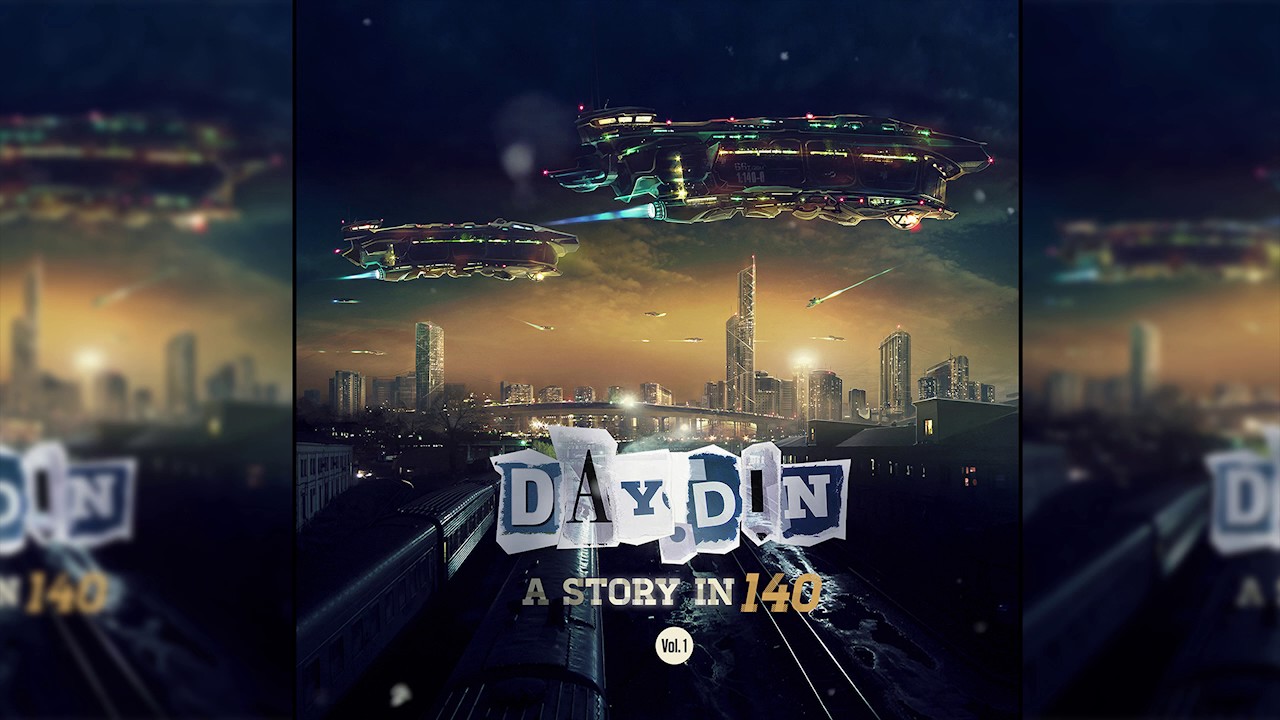 Official - Day Din - A Story In 140 Vol. 1 (DJ-Mix)