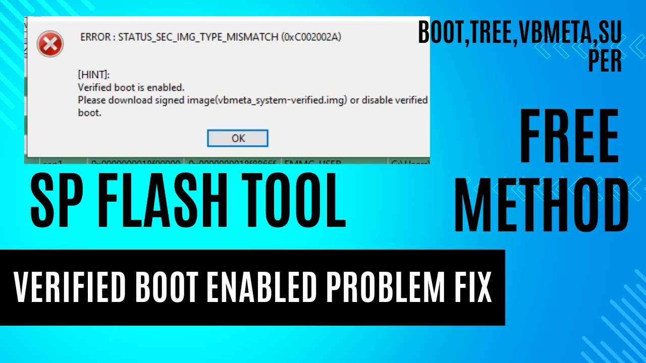 All mtk verified boot enabled sp flash tool error fixed free method