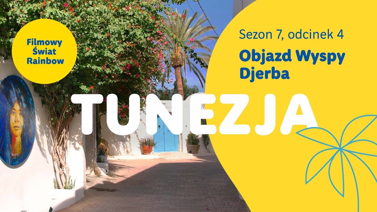 Tunezja - Objazd wyspy Djerba - Filmowy Świat Rainbow, sezon 7, odcinek 4
