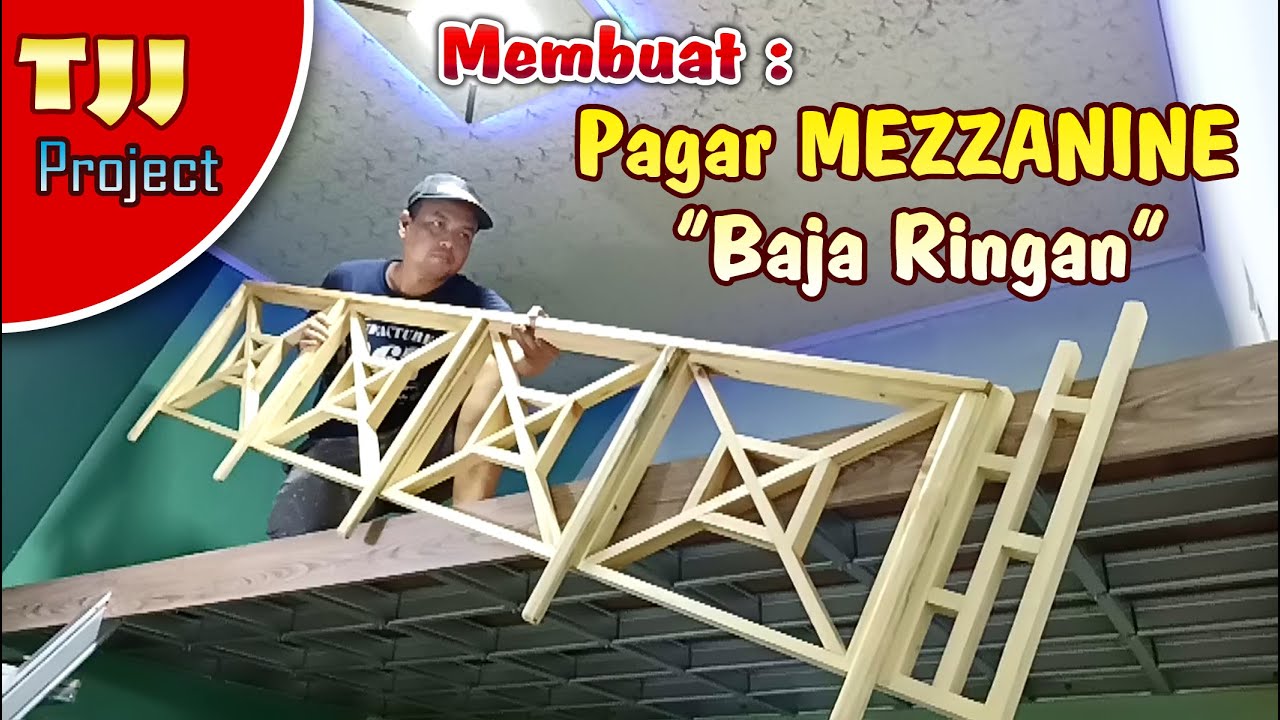 Membuat pagar lantai 2 , project Mezzanine baja ringan