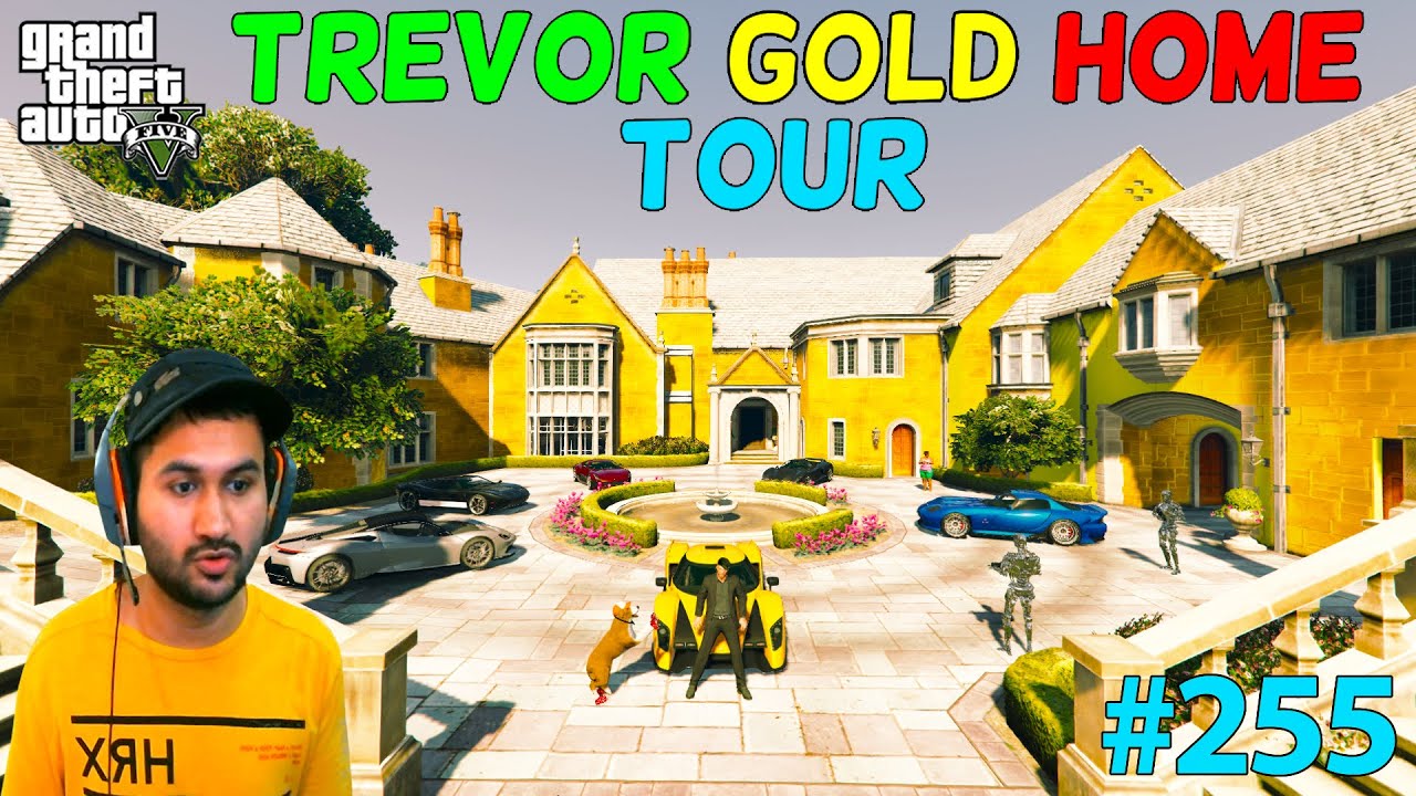 GTA 5 : TREVOR GOLD HOME TOUR | GTA5 GAMEPLAY #255