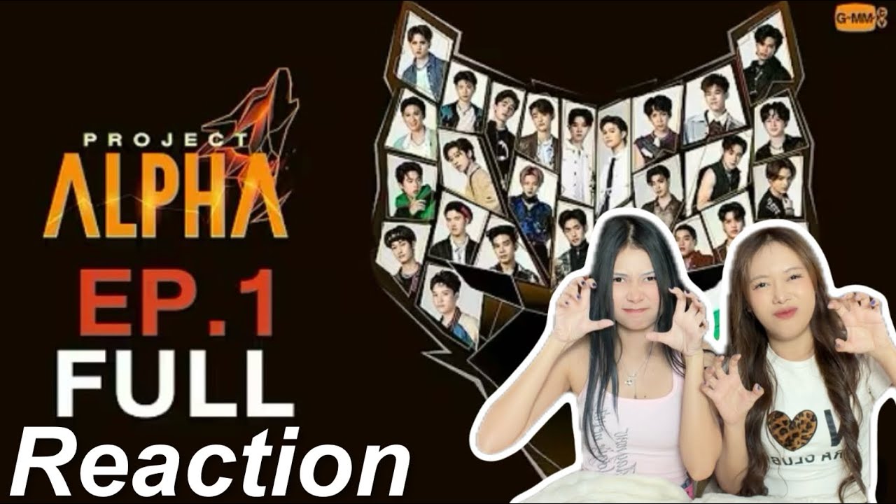 Reaction รายการ PROJECT ALPHA EP.1 | แมวดำกับแมวส้ม 