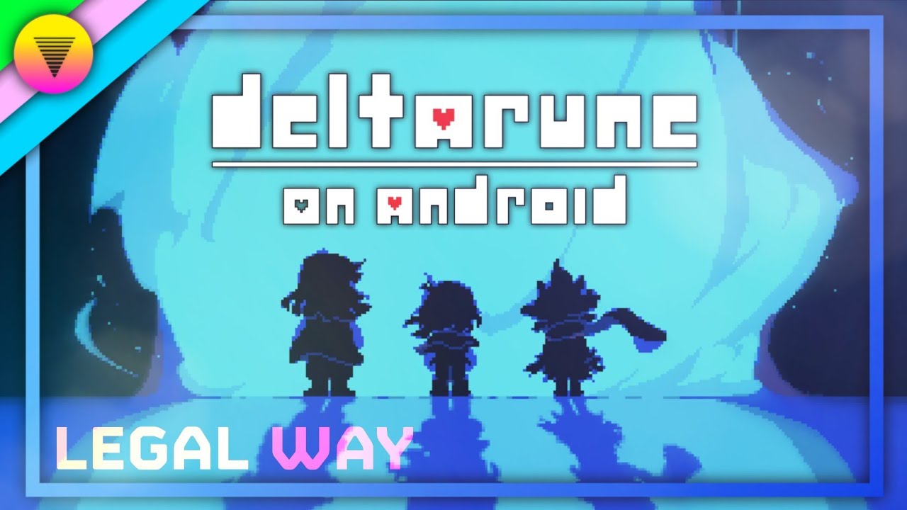 [Legal Way] Deltarune (Chapter 1-4) on Android {Ates' Version} | Unofficial Port