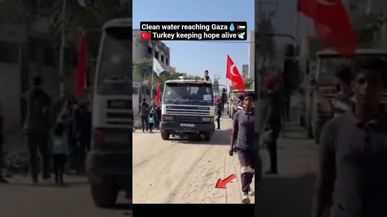 Clean water reaching Gaza Turkey keeping hope alive #turkeyinaction #aidforgaza #gaza