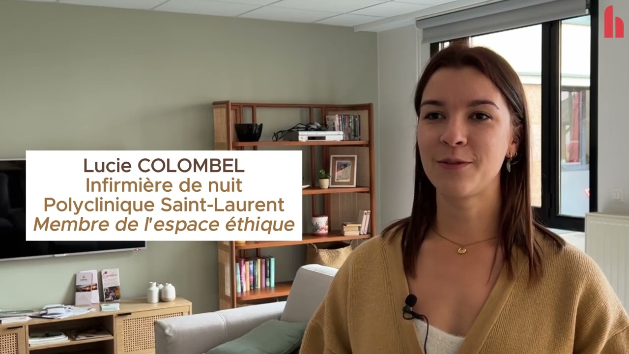 Présentation de l'espace éthique - Polyclinique Saint-Laurent
