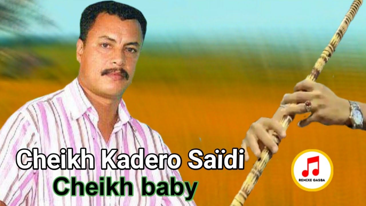 cheikh kadero Saidi gasba live farchi rni jay