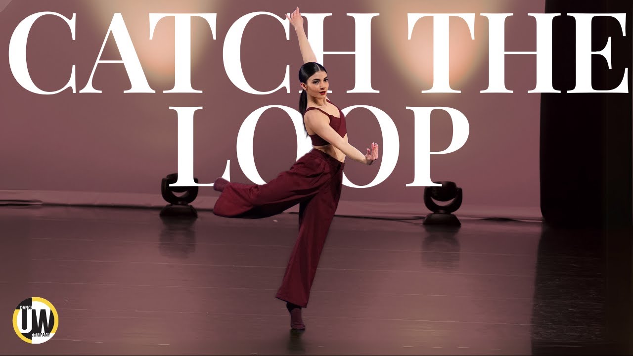 Catch The Loop | Open Solo | UW Dance Company