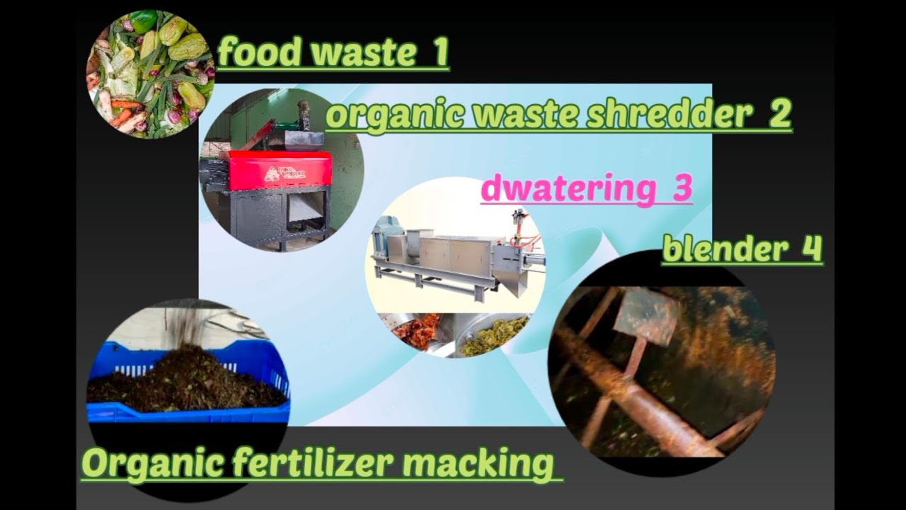 Food waste shredding and Dewatering System, Bio waste and Food waste Drying Machine, Fertilizer.