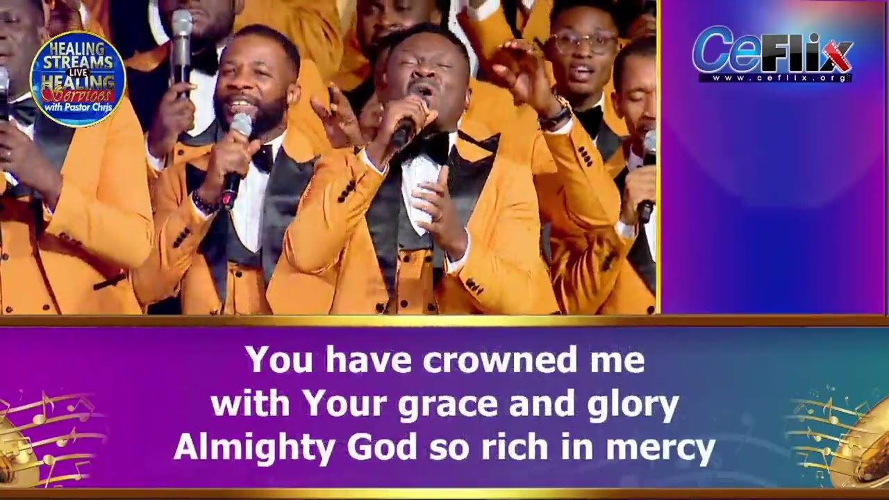 CROWNED WITH GRACE BY SIMEON RICH AND LOVEWORLD SINGERS - HEALING STREAMS 12
