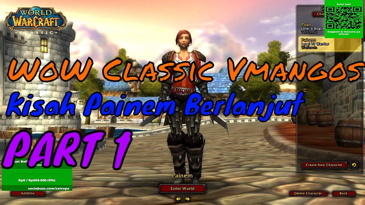 WoW Classic Vmangos - Kisah Painem Berlanjut - Part 1 #wowsingleplayer #wowclassic #singleplayer
