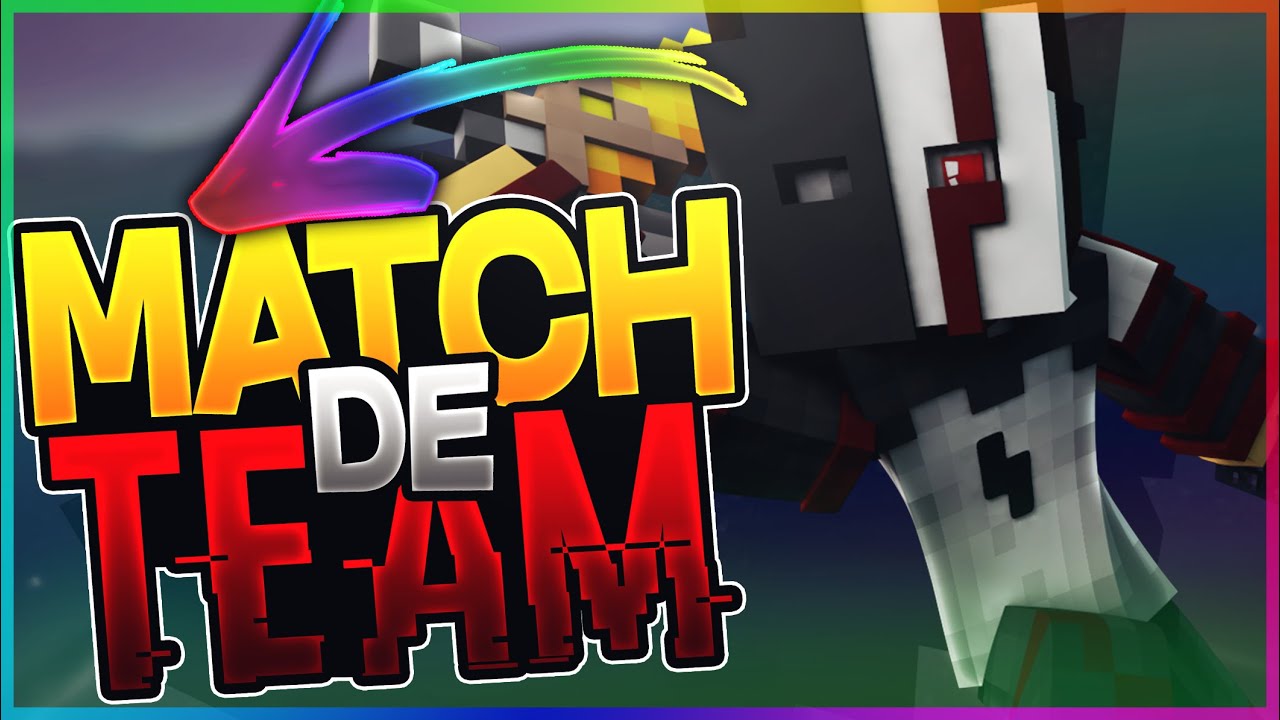 Match de Team : PARADOX VS ALLOWA