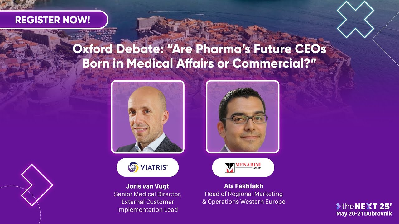 DAY 2 - Oxford Debate: Are Pharma’s Future CEOs Born in Medical Affairs or Commercial?