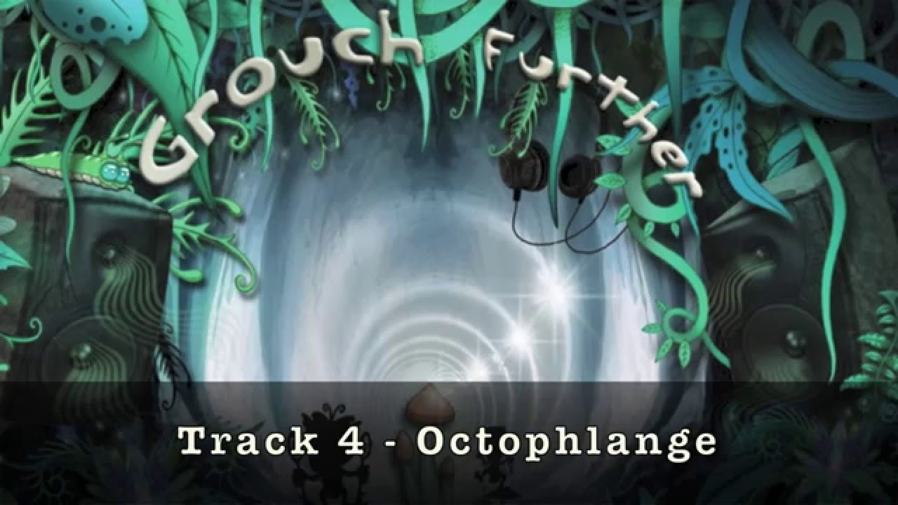 Grouch - Octophlange (HQ)