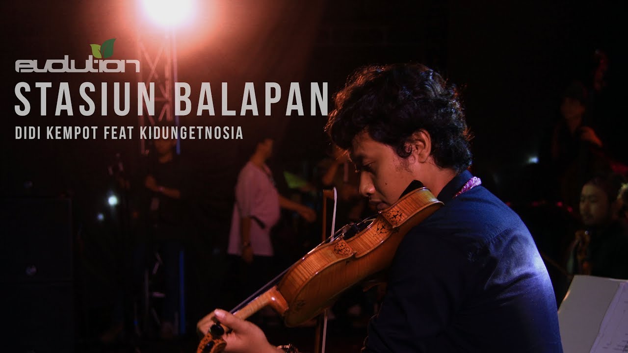 Evolution#9 - STASIUN BALAPAN - Didi Kempot Feat KidungEtnosia