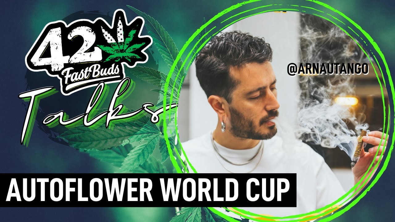 Sneak PEEK | Fast Buds Talks about the Autoflower World Cup | Episode 5