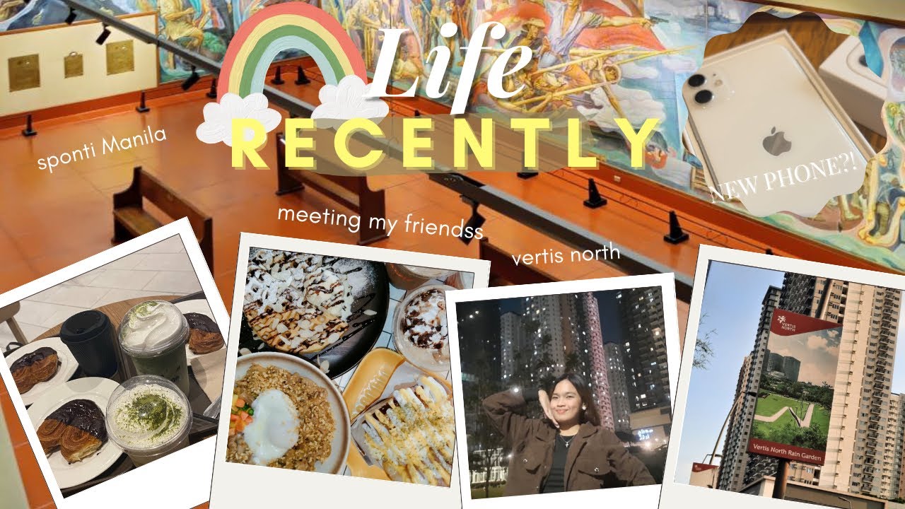 Love Lyka presents: Life Recently ☀️ New phone?! | 📍QC Date | Meet up w my friends 