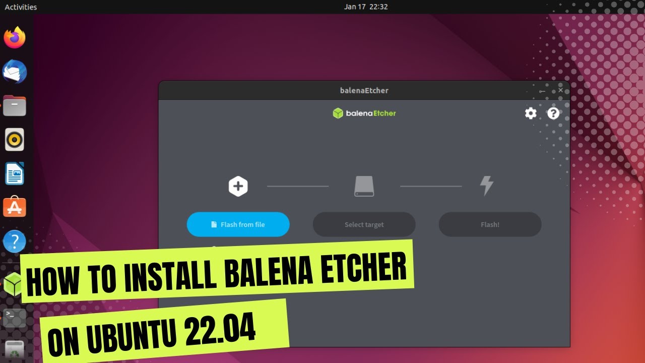 How to Install Balena Etcher on Ubuntu 22.04
