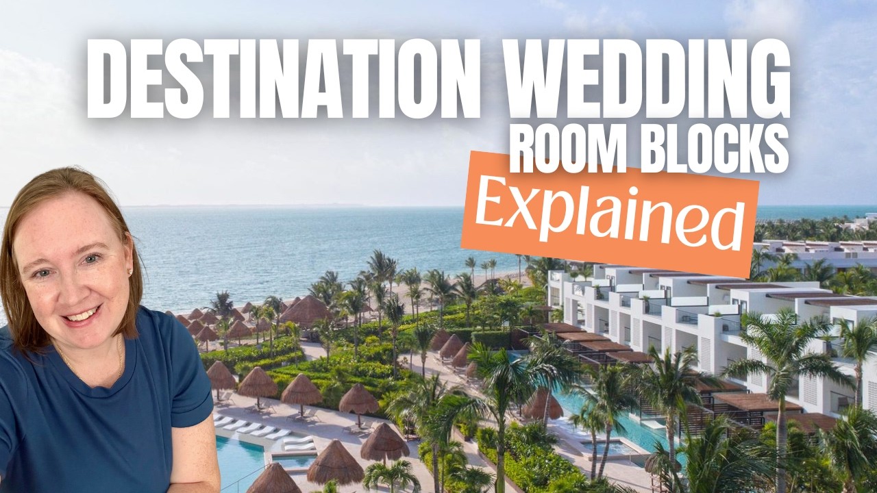 Destination Wedding Room Blocks EXPLAINED | ☀️ Everything You Need to Know Before You Book