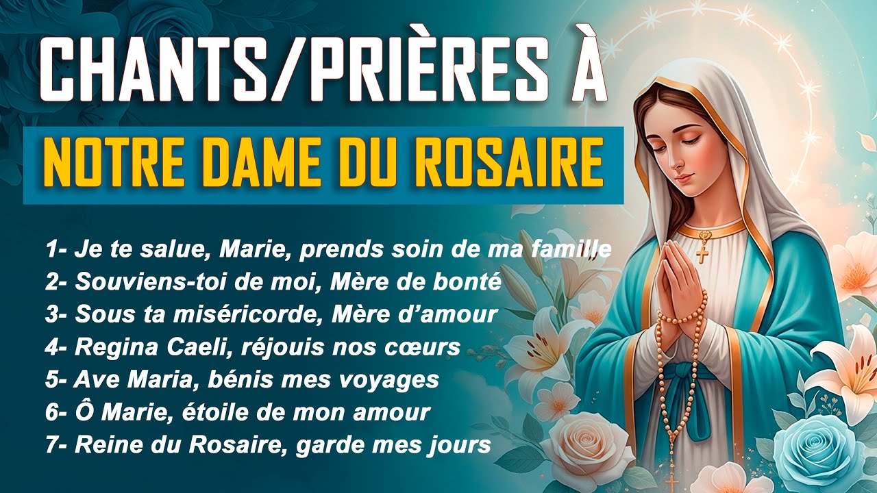 ✨BEAUX CHANTS - PRIERES DU ROSAIRE || CHANTS AVEC PAROLES✨