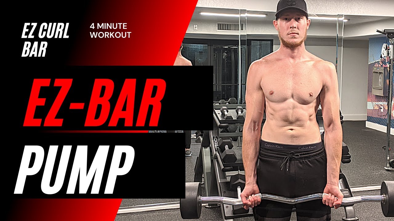 EZ-Curl Bar Workout - SHREDDED In 4 Minutes
